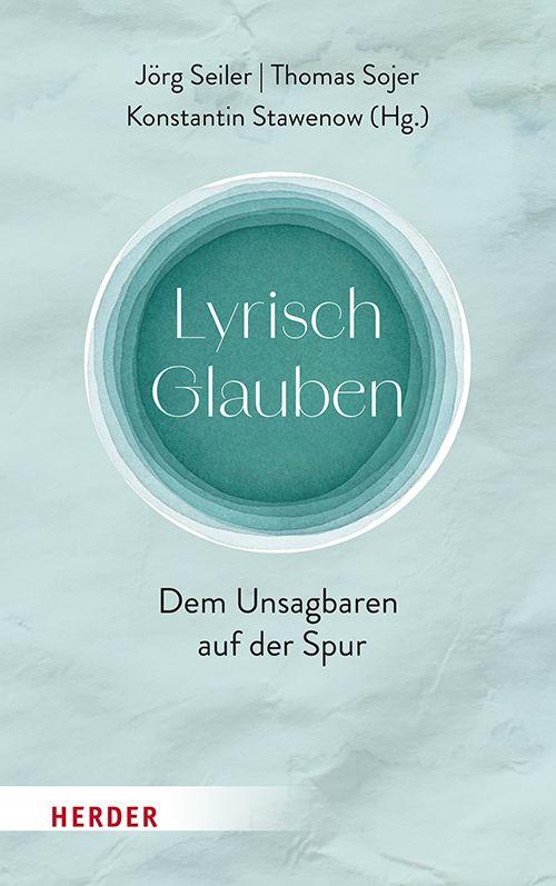 Kniha lyrisch glauben Thomas Sojer