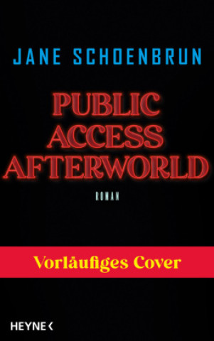 Knjiga Public Access Afterworld Kristof Kurz