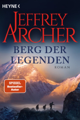 Könyv Berg der Legenden Jeffrey Archer