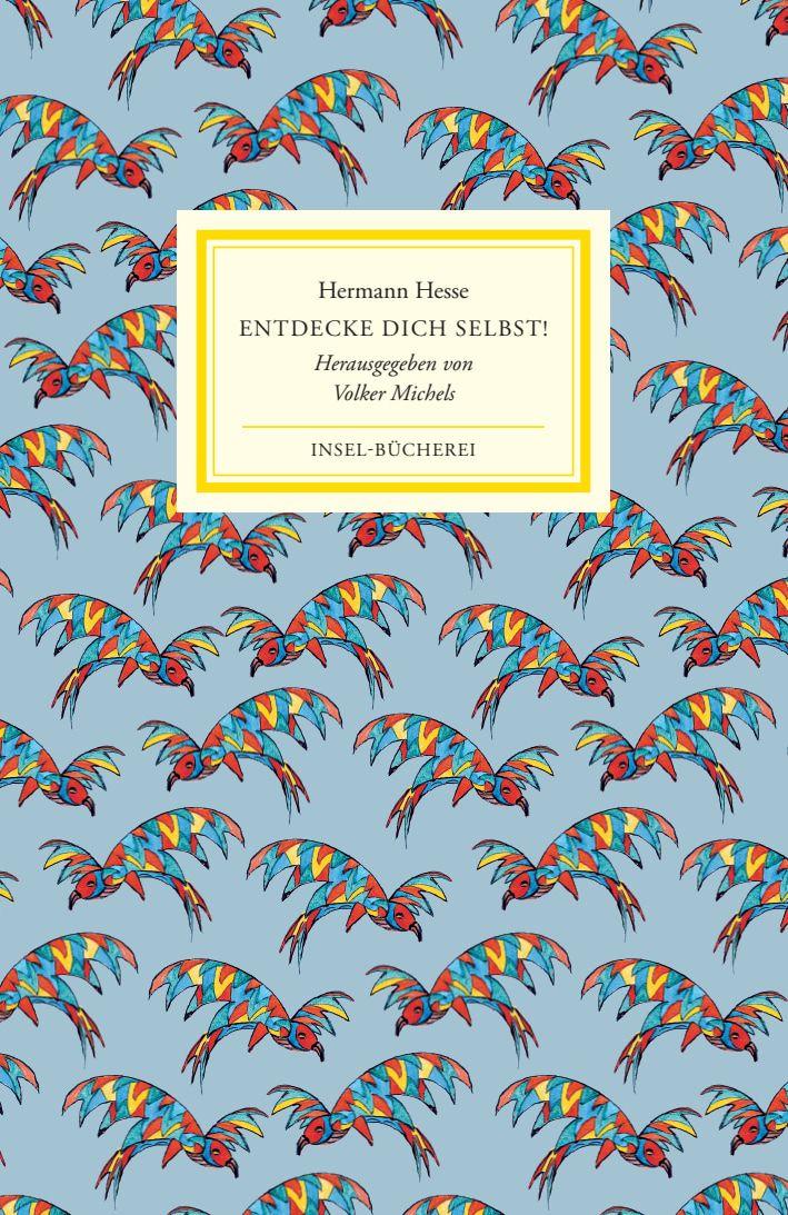 Kniha Entdecke dich selbst Hermann Hesse
