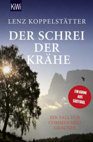 Kniha Der Schrei der Krähe Lenz Koppelstätter