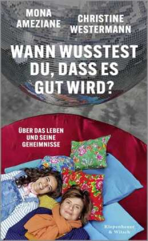 Книга Wann wusstest du, dass es gut wird? Christine Westermann