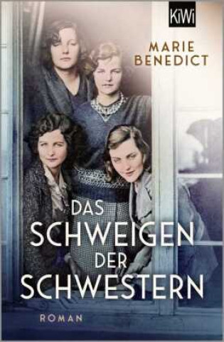 Kniha Das Schweigen der Schwestern Karen Gerwig