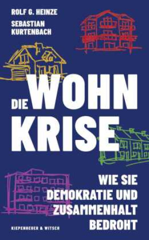 Kniha Die Wohnkrise Sebastian Kurtenbach