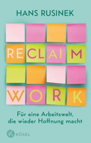 Book Reclaim Work Hans Rusinek