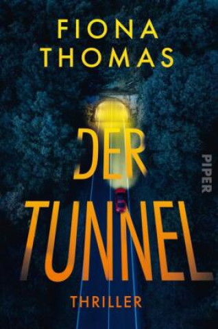 Knjiga Der Tunnel Fiona Thomas