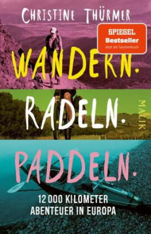 Book Wandern. Radeln. Paddeln. Christine Thürmer