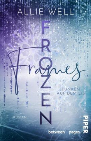 Book Frozen Frames - Funken auf dem Eis Allie Well