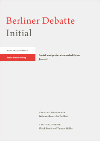 Knjiga Berliner Debatte Initial 36 (2025) 4 Berliner Debatte Initial e.V.