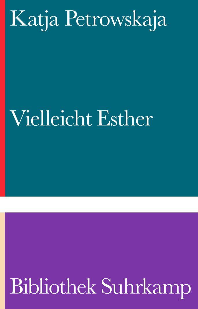 Knjiga Vielleicht Esther Katja Petrowskaja