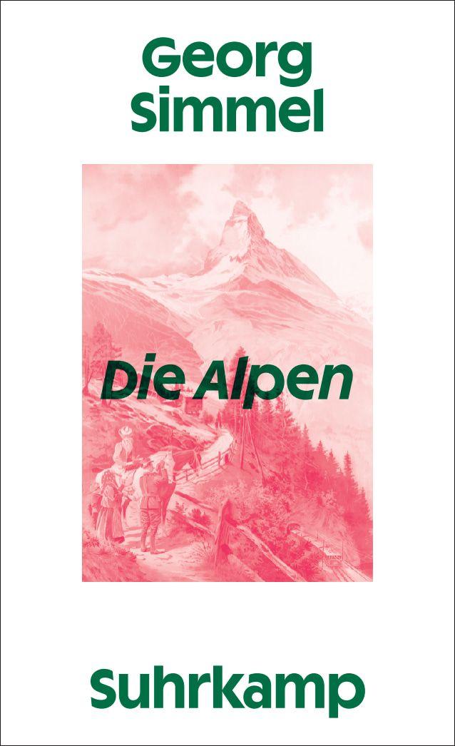 Kniha Die Alpen Georg Simmel