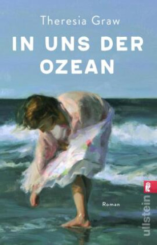 Книга In uns der Ozean Theresia Graw
