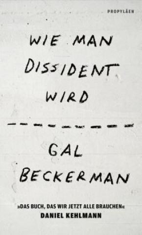 Book Wie man Dissident wird Michael Adrian