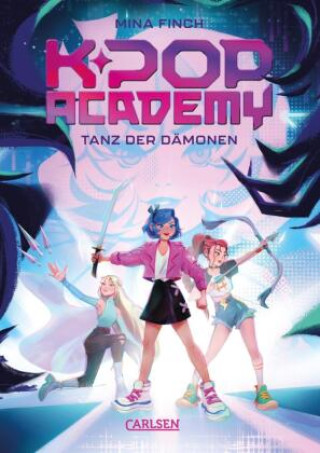 Knjiga K-Pop Academy 1: Tanz der Dämonen Birgit Niehaus