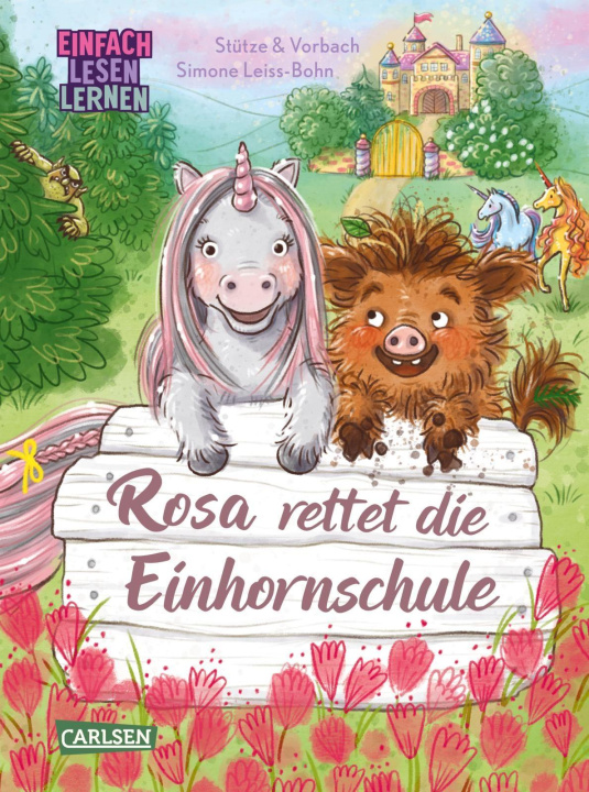 Knjiga Rosa rettet die Einhornschule Annett Stütze