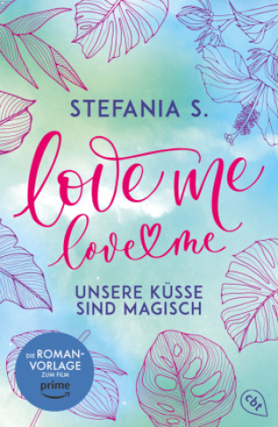 Buch Love Me, Love Me Barbara Neeb