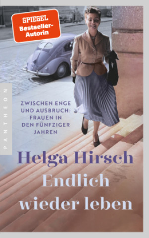 Kniha Endlich wieder leben Helga Hirsch