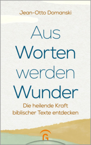 Книга Aus Worten werden Wunder Jean-Otto Domanski