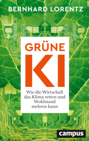 Kniha Grüne KI Bernhard Lorentz