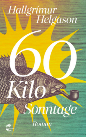 Knjiga 60 Kilo Sonntage Karl-Ludwig Wetzig