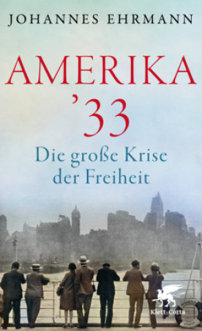 Kniha Amerika '33 Johannes Ehrmann