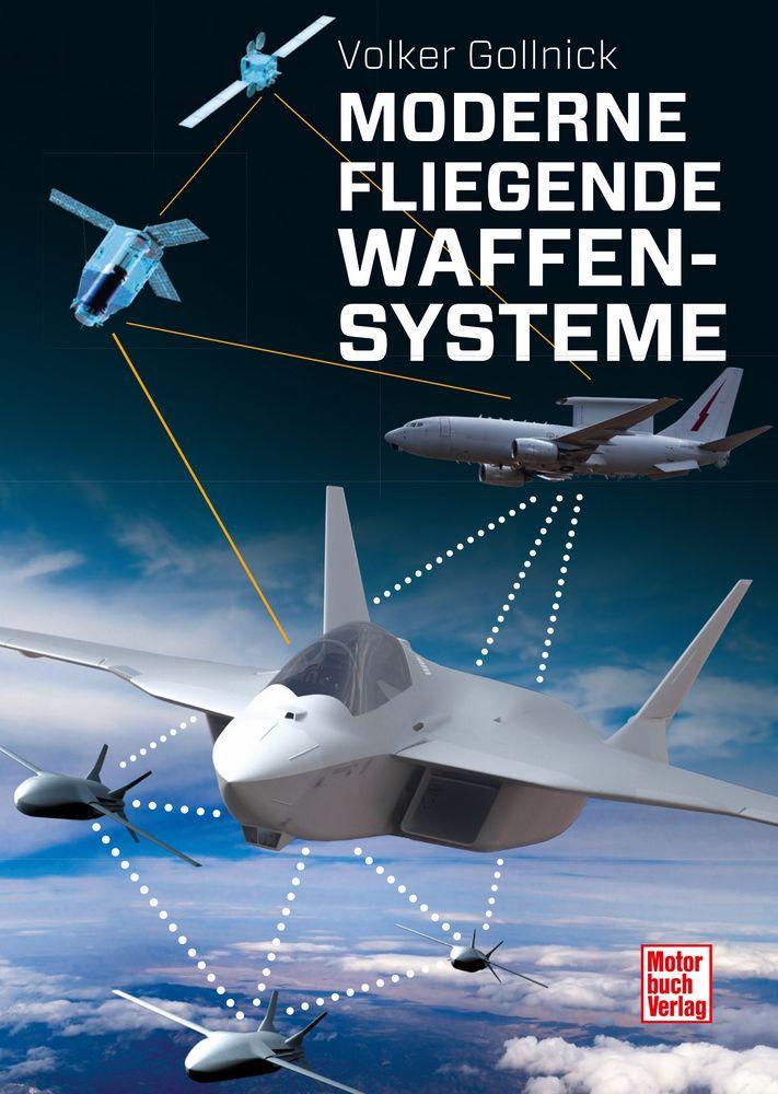Knjiga Moderne fliegende Waffensysteme Volker Gollnick