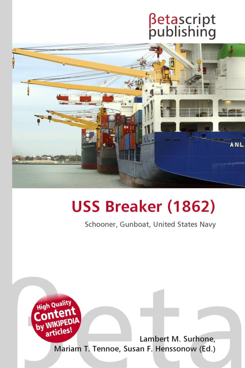 Kniha USS Breaker (1862) Mariam T. Tennoe