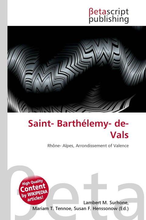 Книга Saint- Barthélemy- de- Vals Mariam T. Tennoe