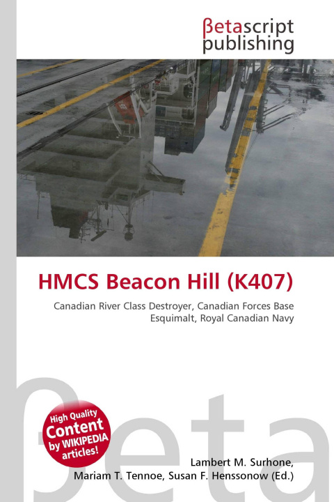 Boek HMCS Beacon Hill (K407) Mariam T. Tennoe