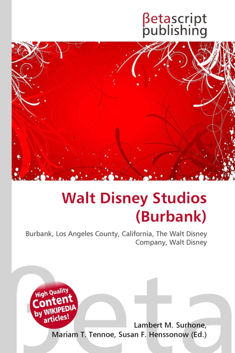 Kniha Walt Disney Studios (Burbank) Mariam T. Tennoe