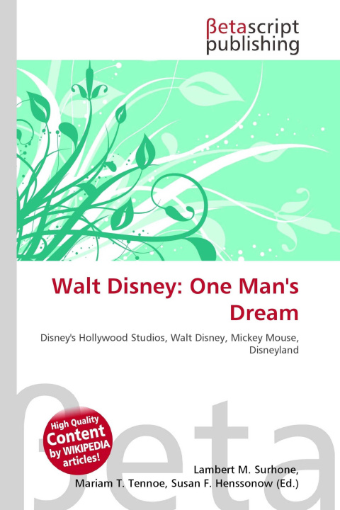 Kniha Walt Disney: One Man's Dream Mariam T. Tennoe