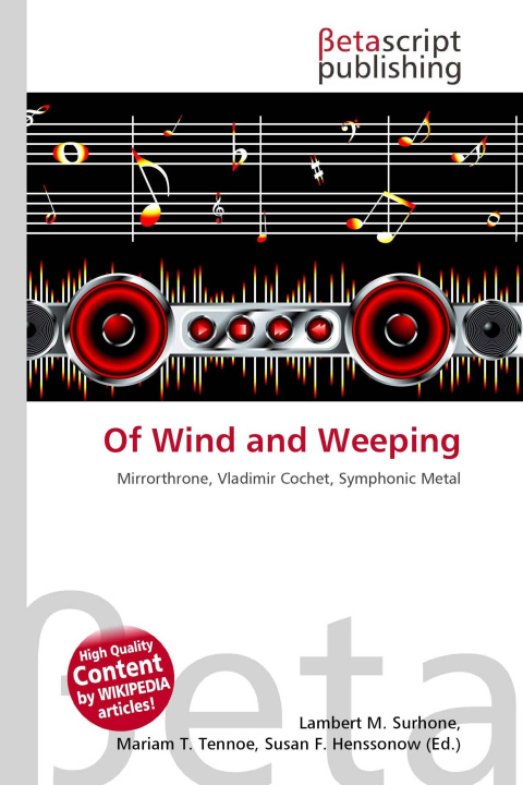 Boek Of Wind and Weeping Mariam T. Tennoe