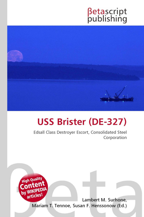 Kniha USS Brister (DE-327) Mariam T. Tennoe