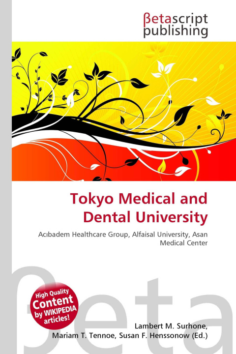 Kniha Tokyo Medical and Dental University Mariam T. Tennoe