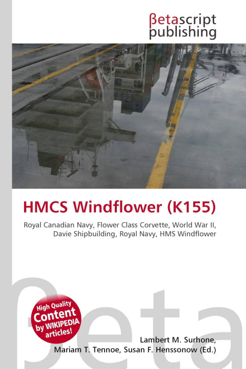 Kniha HMCS Windflower (K155) Mariam T. Tennoe