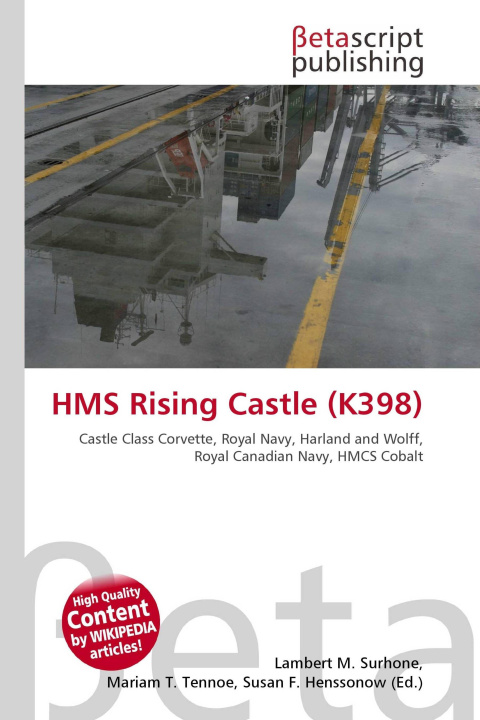 Книга HMS Rising Castle (K398) Mariam T. Tennoe