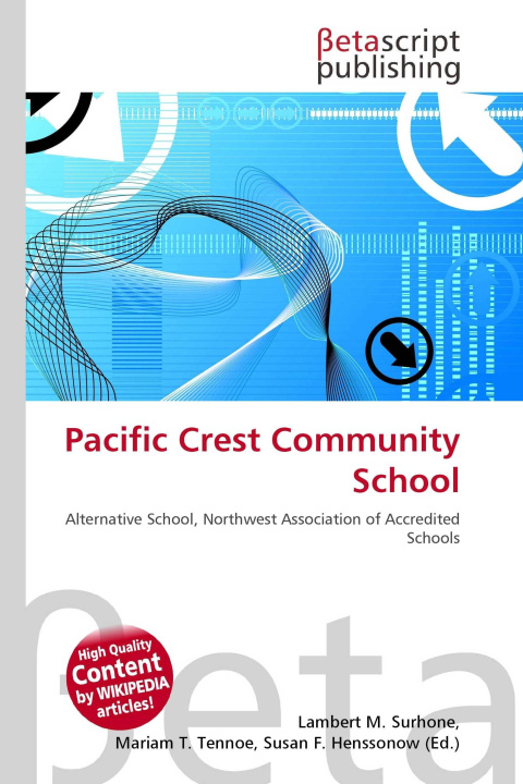 Kniha Pacific Crest Community School Mariam T. Tennoe