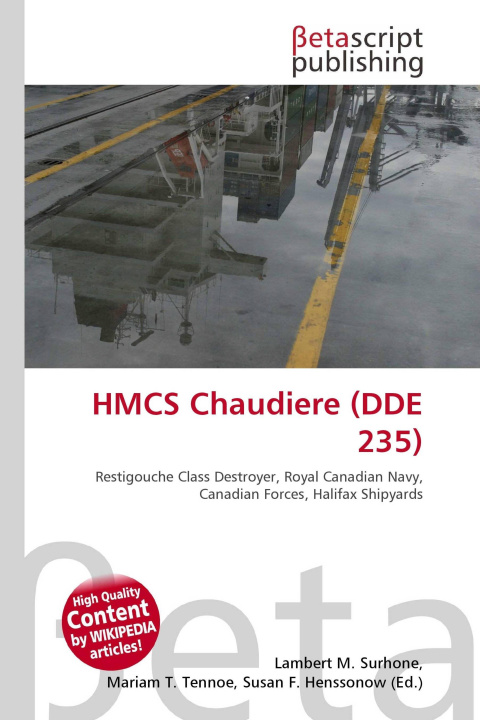 Kniha HMCS Chaudiere (DDE 235) Mariam T. Tennoe