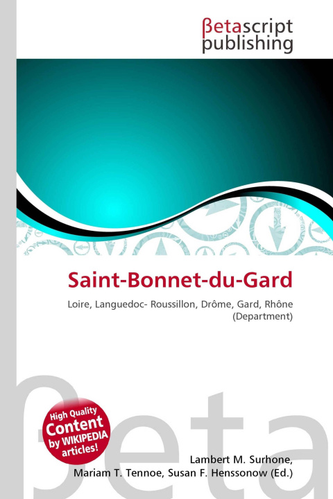 Kniha Saint-Bonnet-du-Gard Mariam T. Tennoe