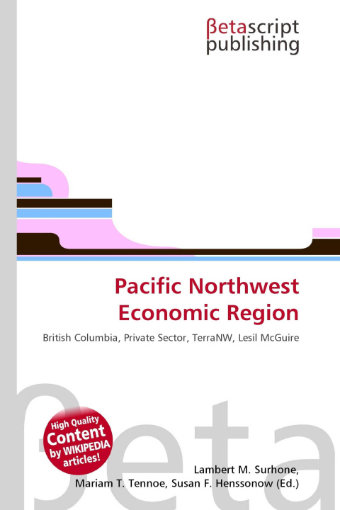 Knjiga Pacific Northwest Economic Region Mariam T. Tennoe