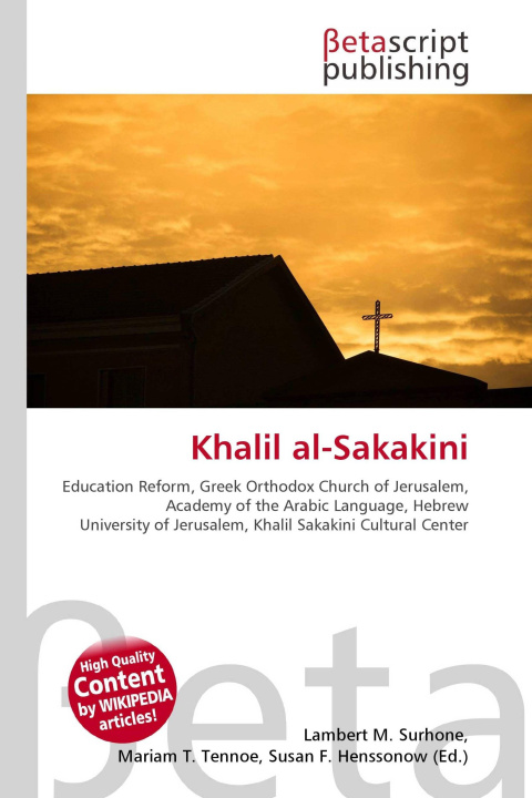 Книга Khalil al-Sakakini Mariam T. Tennoe