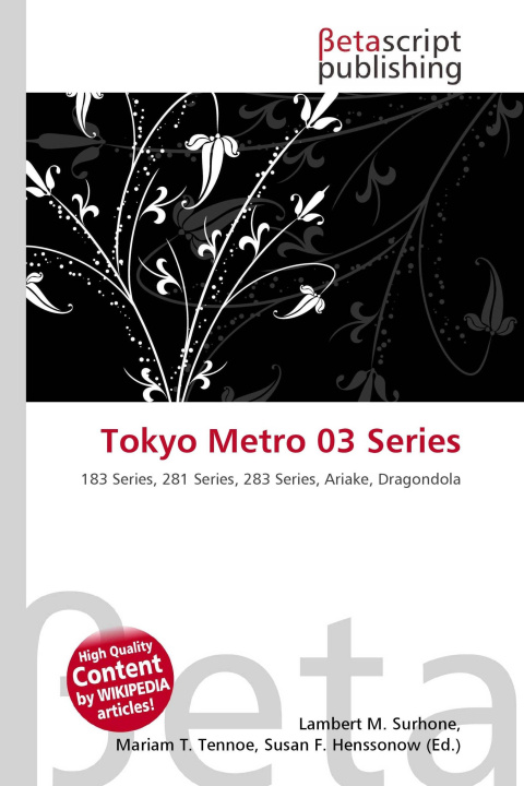 Knjiga Tokyo Metro 03 Series Mariam T. Tennoe