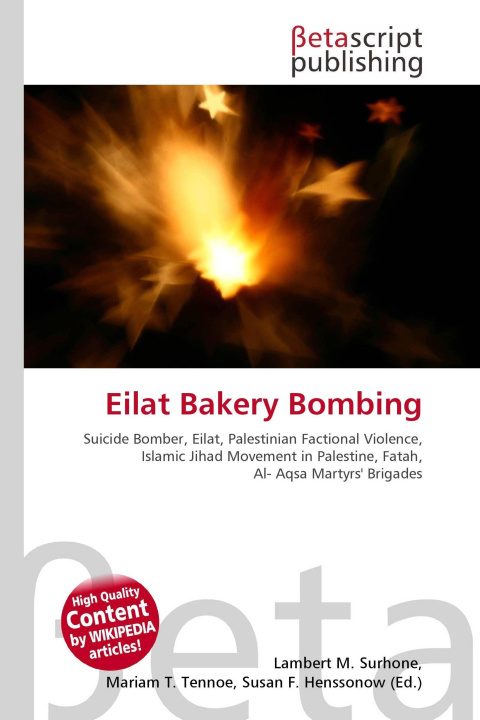 Kniha Eilat Bakery Bombing Mariam T. Tennoe