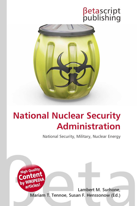 Kniha National Nuclear Security Administration Mariam T. Tennoe