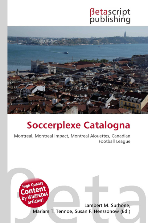 Kniha Soccerplexe Catalogna Mariam T. Tennoe