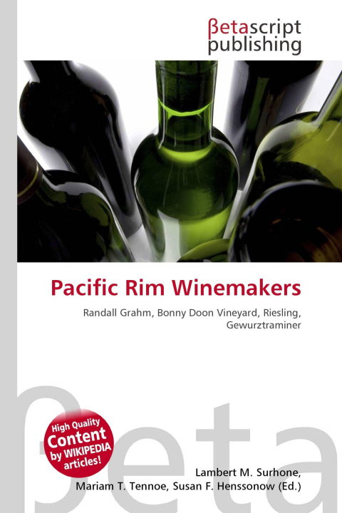Книга Pacific Rim Winemakers Mariam T. Tennoe