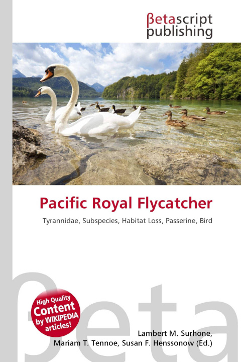 Boek Pacific Royal Flycatcher Mariam T. Tennoe