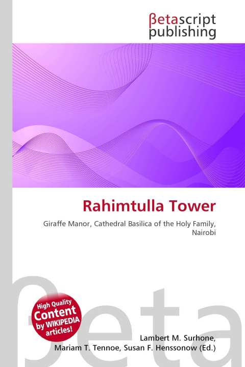Kniha Rahimtulla Tower Mariam T. Tennoe