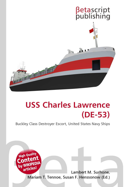 Kniha USS Charles Lawrence (DE-53) Mariam T. Tennoe