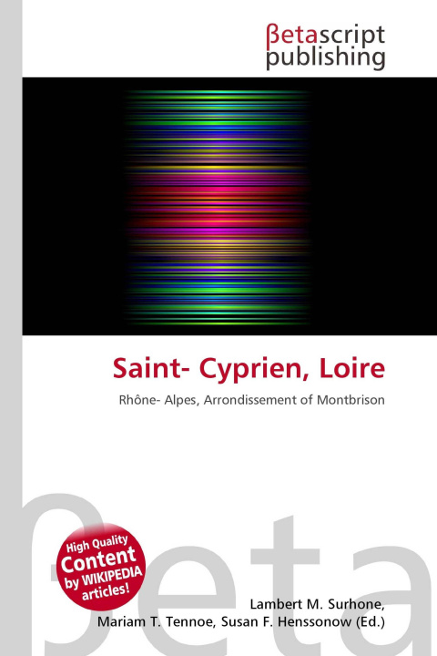 Книга Saint- Cyprien, Loire Mariam T. Tennoe